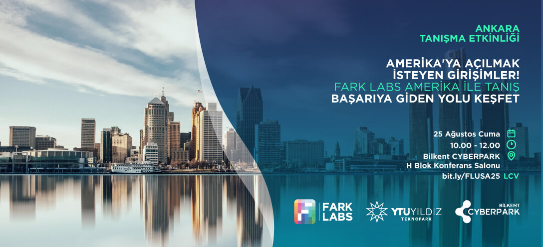 Ankara Info Session: Fark Labs USA x Bilkent CYBERPARK